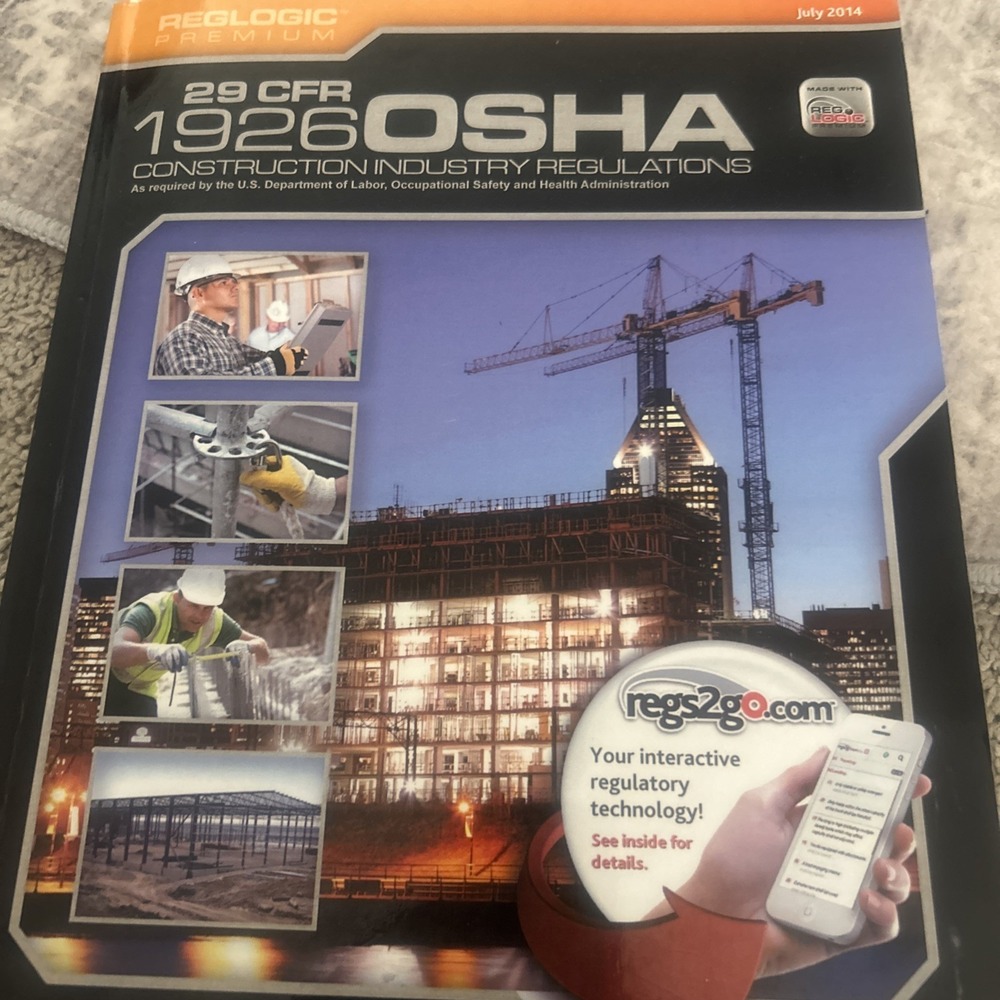 29 CFR 1926 OSHA Construction Industry Regulations Book US OSHA July 2014
